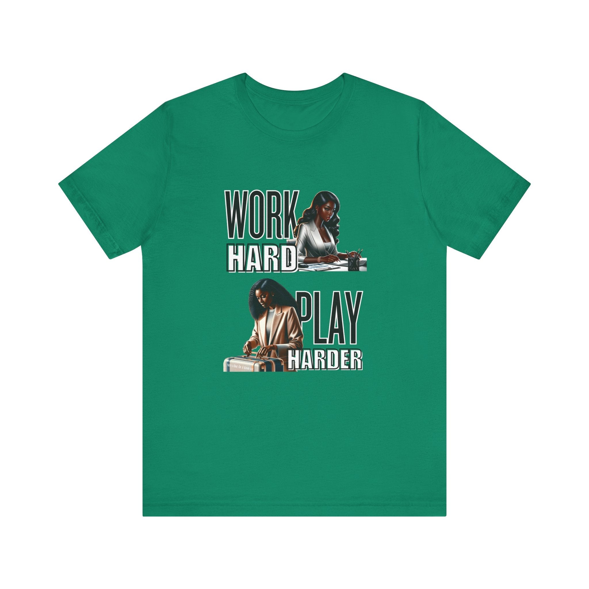 Work Hard Play Harder Short Sleeve Tee